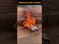 Mobile battery Fire safety test | Lithium ion battery
