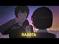Raabta - Your Name [AMV/Edit]