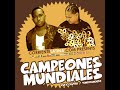 Temperamento y Kufa Castro - Campeones Mundiales (Full Mixtape)
