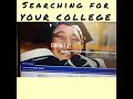 Searching for Your College