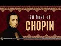 50 Best of Chopin: Nocturnes, Études, Waltzes...