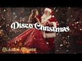 Classic Disco Christmas Music Playlist 🎅 The Best Instrumental Christmas Music Dance Megamix