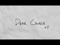 Dear Church | Letter 2 | Hillsong East Coast