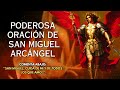 🔑SAN MIGUEL ARCÁNGEL ABRE LAS PUERTAS DE LA PROSPERIDAD EN TU VIDA - solo escucha