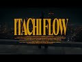 reezy - ITACHI FLOW (OFFICIAL VIDEO)