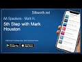 AA Speakers - Mark H : 5th Step
