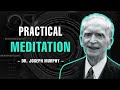 Practical Meditation For Constructive Living - Dr. Joseph Murphy