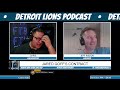 Detroit Lions Offseason Work Underway | Detroit Lions Podcast