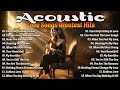 Trending Acoustic Love Songs 2024 💥 Hot Acoustic Music 2024 💥 New Songs Covers of Popular Songs