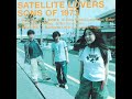 SATELLITE LOVERS - SONS OF 1973 (Full Album, 1996)