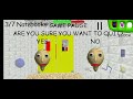 Playing Baldi's Basics cuz yes.