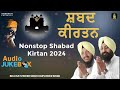 Nonstop Shabad  Jukebox |  New Shabad Gurbani Kirtan 2024 || Bhai Satvindder Singh Harvinder Singh