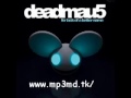 Deadmau5 - FML - Original Mix