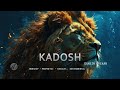 KADOSH (DUNSIN OYEKAN) | WORSHIP・PROPHETIC・INSTRUMENTAL [+ TONGUES]・2 HOURS