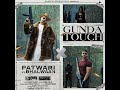Gunda Touch (feat. Bhallwaan)