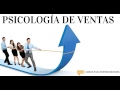 Psicología de Ventas - Un Resumen de Libros para Emprendedores