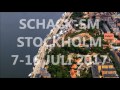 Schack SM 2017 Stockholm