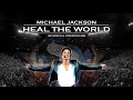 Michael Jackson - Heal The World ('20 Special Stripped Mix)