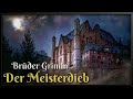 Die schönsten Märchen der Brüder Grimm ✨ Hörbuch zum Einschlafen für Kinder und Erwachsene