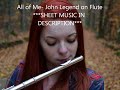 All of Me- John Legend on Flute ***SHEET MUSIC IN DESCRIPTION***