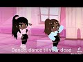 Dance til your dead meme