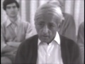 J. Krishnamurti - Brockwood Park 1978 - Discussion 1 with Buddhist Scholars - We are all...