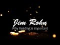 Jim Rohn:  Why Reading Is Important
