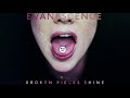 Evanescence - Broken Pieces Shine (Official Audio)