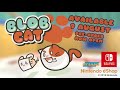 BlobCat for Nintendo Switch - Release Date Trailer
