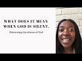 What does it mean when God is silent? What to do when You are not hearing God.