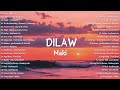 Dilaw - Maki 💗 Best OPM Tagalog Love Songs | OPM Tagalog Top Songs 2024 #vol1