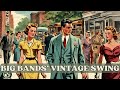 Vintage Big Band Swing [Jazz, Best of Vintage Jazz]