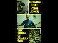 Burning Hell - The Three Of Quarantine (Tom Jones Cover) .-