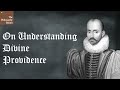 On Judging Divine Providence | Montaigne