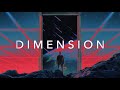 DIMENSION - A Synthwave Cyberpunk Special Mix