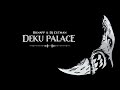 DEKU PALACE ▸ Bknapp & Dj Cutman (Zelda Remix)