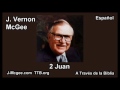 63 2 Juan - J Vernon Mcgee - a Traves de la Biblia