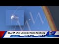 Obama says UFO sightings are real