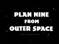 plan 9 from outer space (trailer)