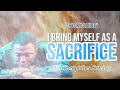 I Bring Myself as a Sacrifice | Min Theophilus Sunday | Glorycloudtv | 1Spirit