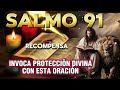 SALMO 91, INVOCA PROTECCIÓN DIVINA CON ESTA ORACIÓN