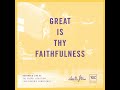 Great Is Thy Faithfulness (Live At The Gospel Coalition 2018 Women's Conference)
