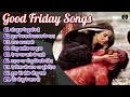 Good Friday songs hindi | holy week christian songs | best good friday songs | Yeshu Ke Geet