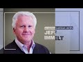 Former General Electric CEO Jeff Immelt Reflects on His Career, Jack Welch, and the New CEO