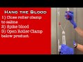 Blood transfusion: Setup and Transfusion (Primary Y Type Tubing)