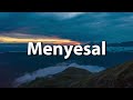 [ FULL LIRIK ]  Lagu Yang Viral Ayah H. MANSYUR. S -  Menyesal , Tajamnya Karang ...