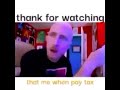 10 reson why not pay tax1!1!11111!(credits to the original who sent me this meme)