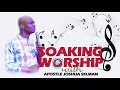 SOAKING WORSHIP WITH APOSTLE JOSHUA SELMAN NIMMAK