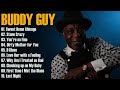 Buddy Guy - Old Blues Music | Greatest Hits - Full Album Classical Blues