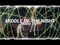 middle of the night - elley duhé [edit audio]